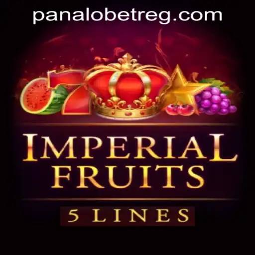 Dive into the World of Imperial Fruits 5 and Panalobet Registration